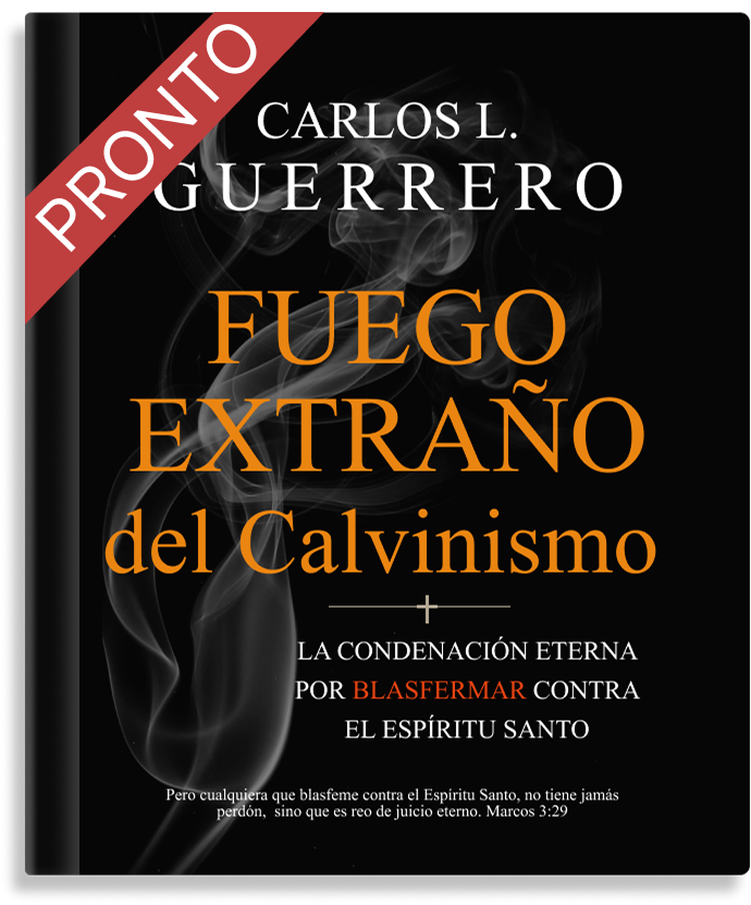 Fuego Extraño del Calvinismo
